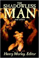 Shadowless Man and Others