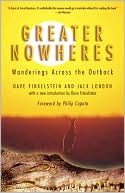 Greater Nowheres: Wanderings Across the Outback