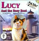 Lucy and the Busy Boat (Pet Tales Series)