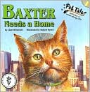 Baxter Needs a Home (Pet Tales Series)