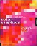 Color Graphics: The Power of Color in Graphic Design