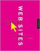 Simple Web Sites: Organizing Content-Rich Web Sites into Simple Structures