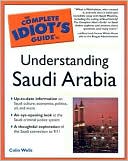 The Complete Idiot's Guide to Saudi Arabia