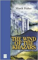 The Wind of the Khazars