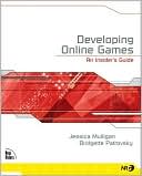 Developing Online Games: An Insider's Guide