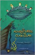 Adventures of the Clam Clan: Seawildered