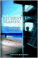 The Richest Season