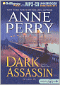 Dark Assassin (William Monk Series #15)