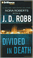Divided in Death (In Death Series #18)
