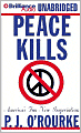 Peace Kills: America's Fun New Imperialism
