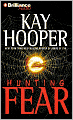 Hunting Fear (Bishop/Special Crimes Unit Series #7)
