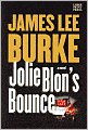 Jolie Blon's Bounce (Dave Robicheaux Series #12)