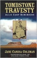 Tombstone Travesty: Allie Earp remembers