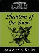 Phantom of the Snow