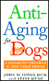 Anti-Aging for Dogs: A Longevity Program for Man's Best Friend