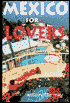 Mexico for Lovers