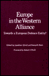 Europe in the Western Alliance: Towards a European Defence Entity?