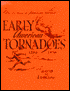 Early American Tornadoes 1586-1870
