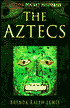 Aztecs