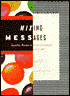 Mixing Messages: Graphic Design in Contemporary Culture