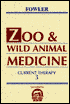 Zoo and Wild Animal Medicine: Current Therapy 3