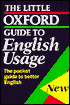 The Little Oxford Guide to English Usage