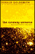 The Runaway Universe: The Race to Find the Future of the Cosmos