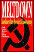 Meltdown: Inside the Soviet Economy