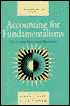 Accounting for Fundamentalisms: The Dynamic Character of Movements
