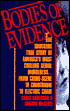 Bodies of Evidence : The True Story of Judias Buenoano Florida's Serial Murderess