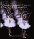 The American Ballet Theatre: A Twenty-Five Year Retrospective