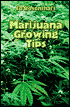 Marijuana Growing Tips