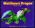 Matthew's Dragon