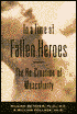 In a Time of Fallen Heroes: The Re-Creation of Masculinity