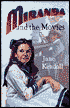 Miranda and the Movies