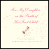 For My Daughter on the Birth of Her First Child: A Keepsake Journal from Mother to Daughter