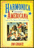 Harmonica Americana: Learn to Play America's 30 Greatest Songs