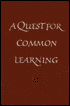Quest for Common Learning: The Aims of General Education