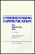 Understanding Communication: The Signifying Web