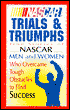 NASCAR Trials and Triumphs