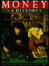 Money: A History