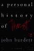 A Personal History of Thirst
