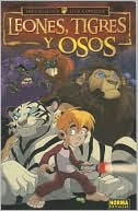 Leones, Tigres y Osos