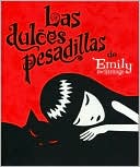 Emily the Strange, Las dulces pesadillas: Emily the Strange: Emily's Good Nightmares