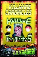 The KillWare Chronicles