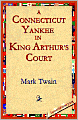 A Connecticut Yankee in King Arthur's Court