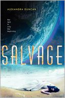 Salvage by Alexandra Duncan: Book Cover