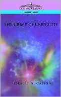 The Crime Of Credulity