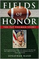 Fields of Honor: The Pat Tillman Story