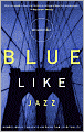 Blue Like Jazz